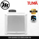 TUMA Bavaria Eco Ventilation Fan - Mirage Trade & Distribution