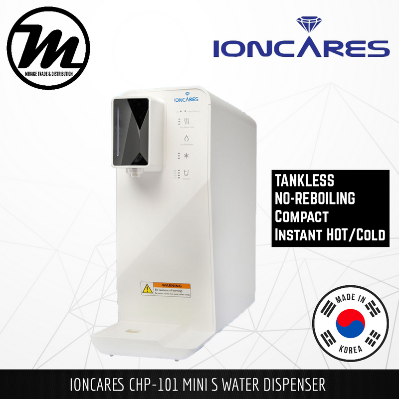 IONCARES Mini S No Reboiling Healthy Drinking Water Dispenser Water Filtration System - Mirage Trade & Distribution