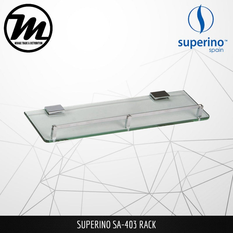 SUPERINO Glass Shelf SA-403 - Mirage Trade & Distribution