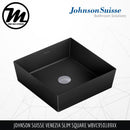 JOHNSON SUISSE Venezia Slim Square Counter Top Basin WBVC950189XX - Mirage Trade & Distribution